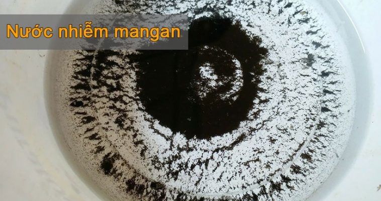 Hiện tượng nước nhiễm Mangan